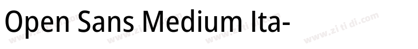 Open Sans Medium Ita字体转换 Open Sans Medium Ita字体转换
